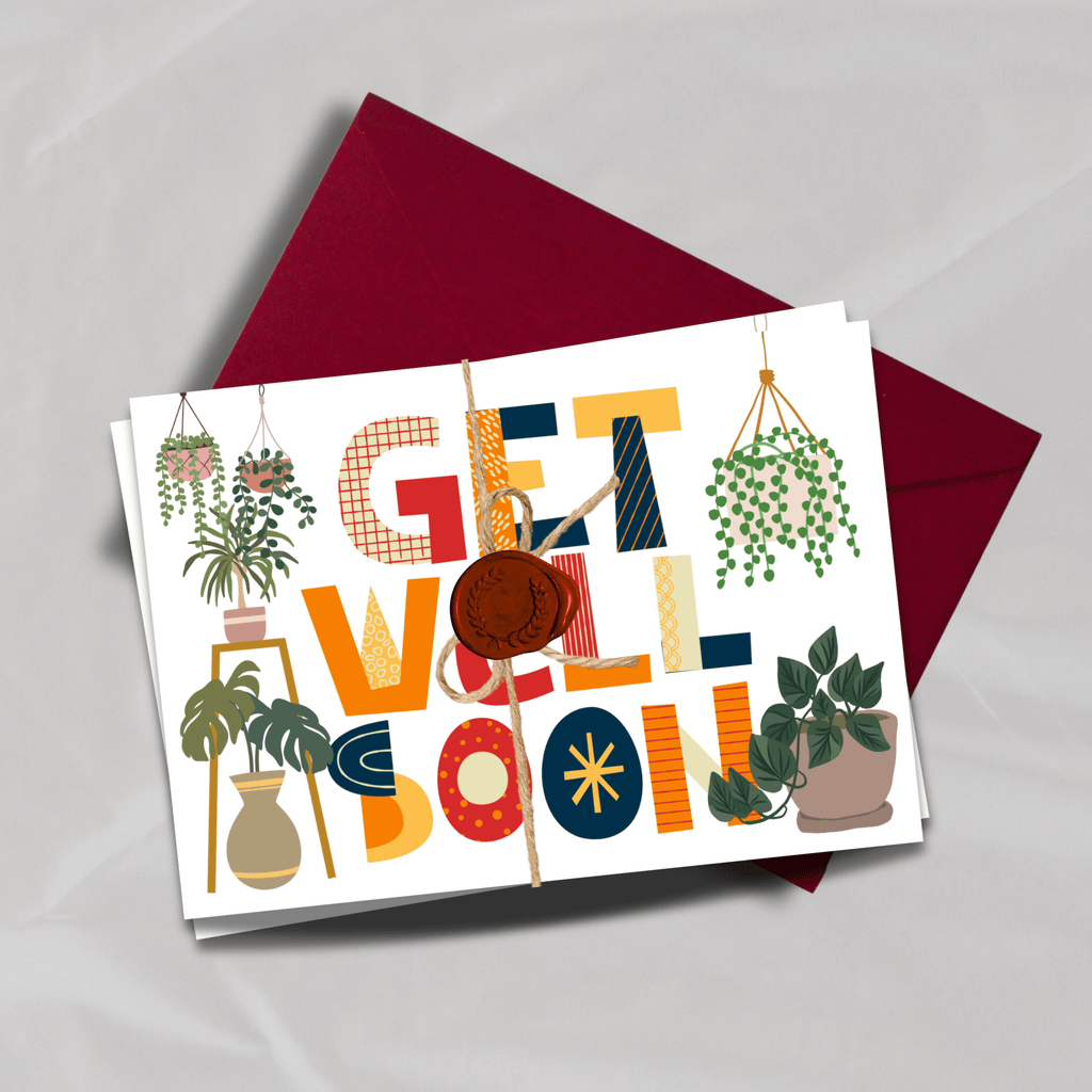 Get Well Soon for a Plant lover