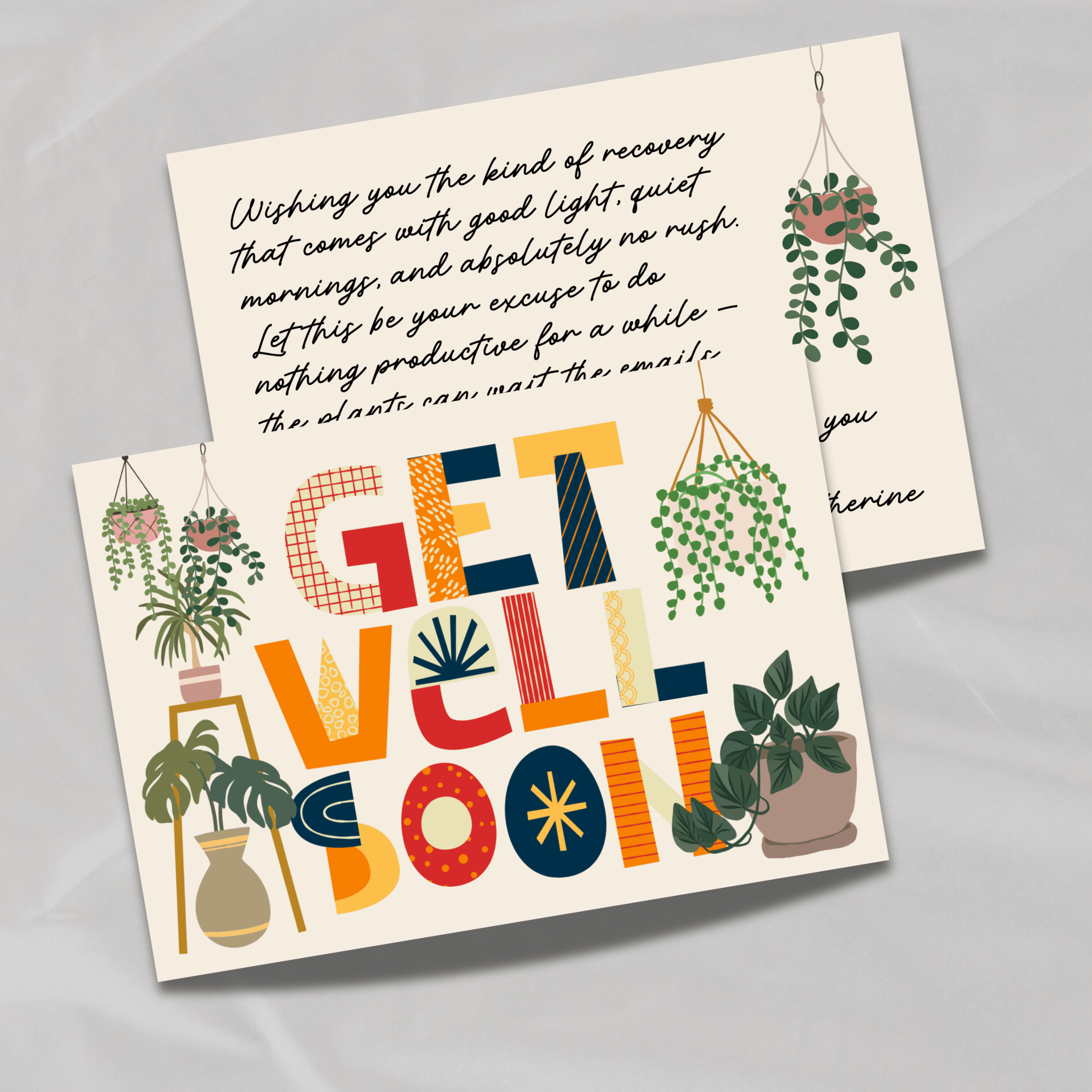 Get Well Soon for a Plant lover